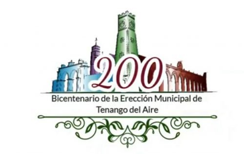 #TenangoDelAire festeja sus 200 aniversarios