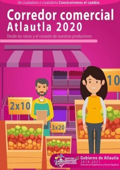 Todo listo para el inicio del “Corredor Comercial Atlautla 2020”