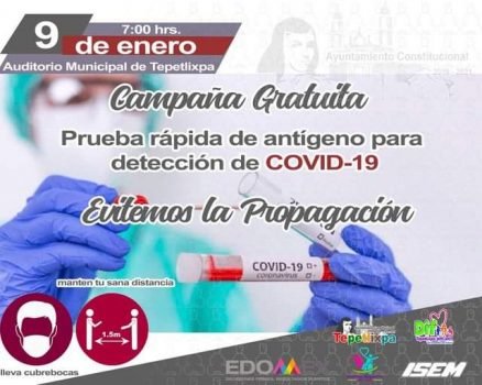 Este 9 de enero se llevará a cabo la campaña gratuita de prueba rápida de COVID-19 en Tepetlixpa