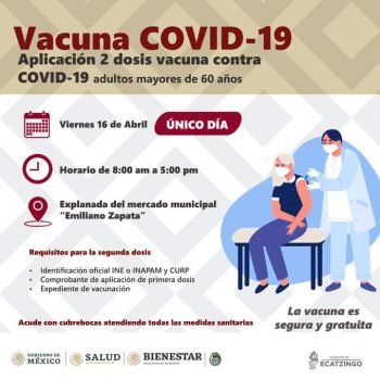 Este viernes inicia la segunda aplicación de la vacuna contra el virus Covid-19 en Ecatzingo