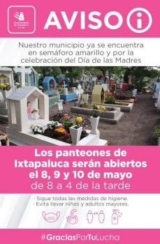 En el marco de la celebración del Día de las Madres abren cementerios en Ixtapaluca