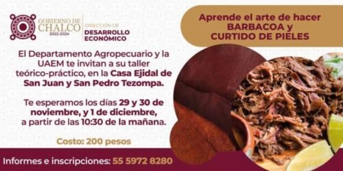 Realizarán en Chalco taller de #Barbacoa y curtido de pieles