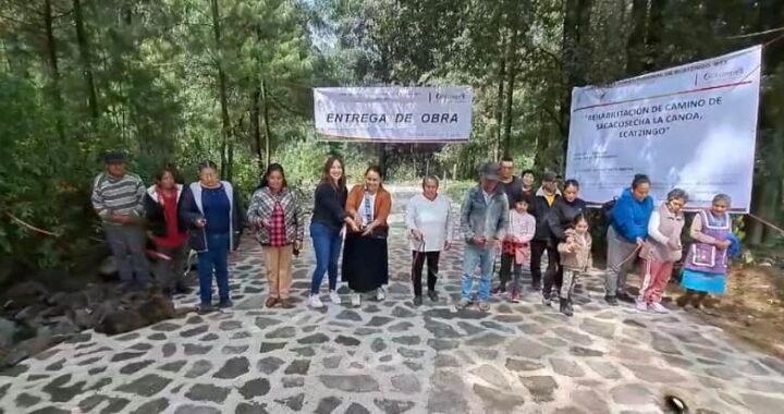 Ecatzingo Celebra la Inauguración del Rehabilitado Camino Sacacosecha La Canoa